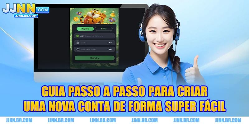 Guia passo a passo para Registrar JJNN e criar uma nova conta facilmente