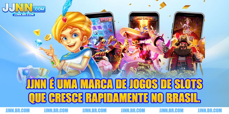 JJNN é uma marca de jogos de slots que cresce rapidamente no Brasil