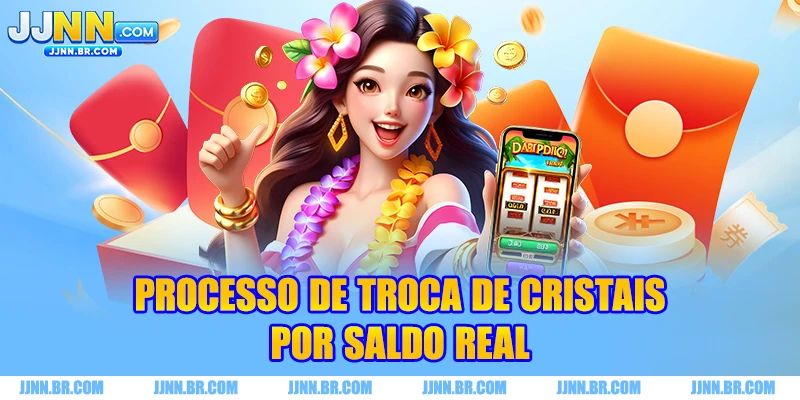 Processo de troca de cristais por saldo real